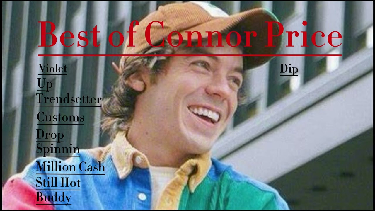 Best of Connor Price