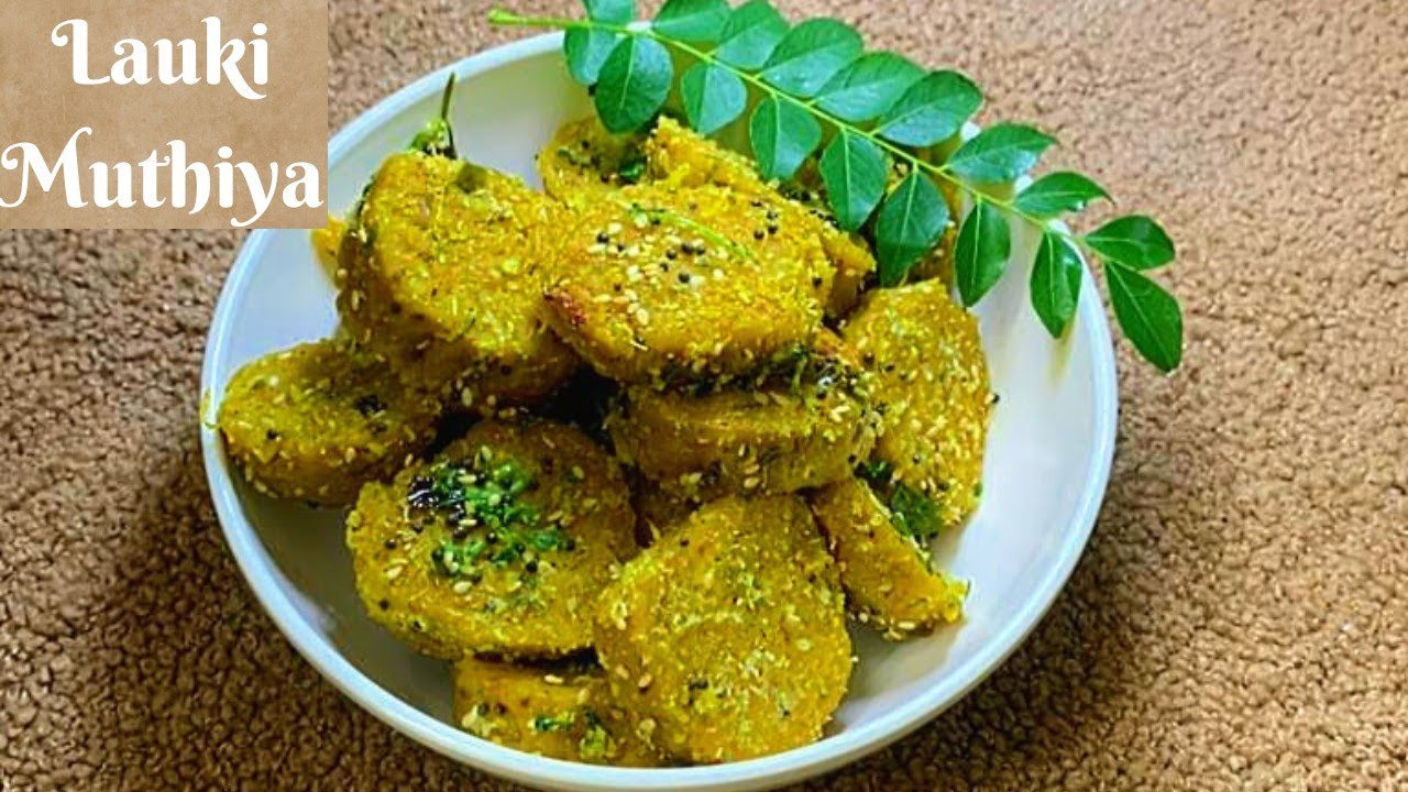 Lauki Muthiya Recipe l Veg Muthiya l Lauki Recipe l Gujarati Muthiya Recipe l