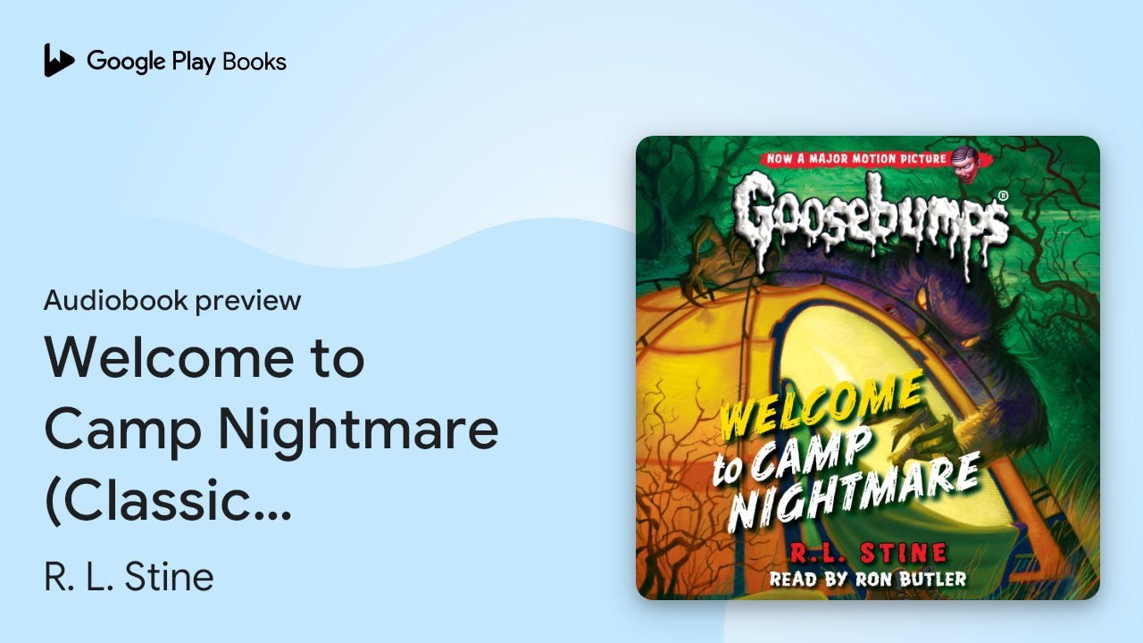 Welcome to Camp Nightmare (Classic Goosebumps… by R. L. Stine · Audiobook preview