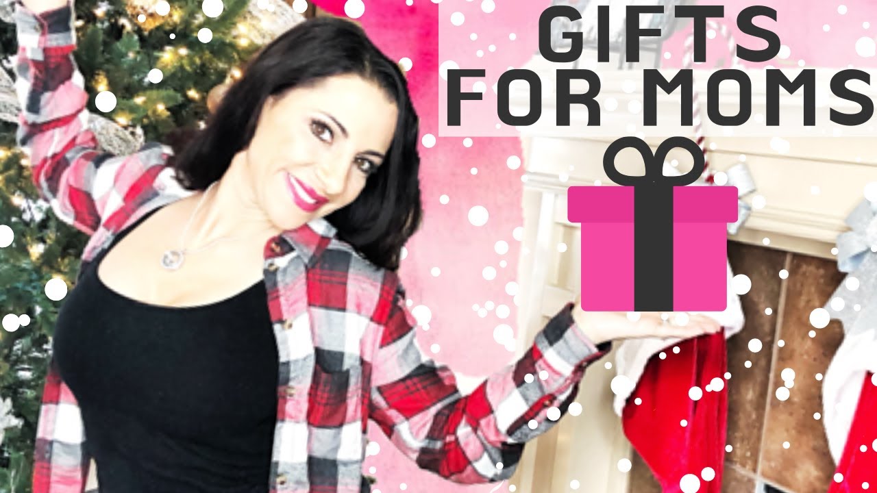 CHRISTMAS GIFT GUIDE FOR MOMS 2019 - Gift ideas to 