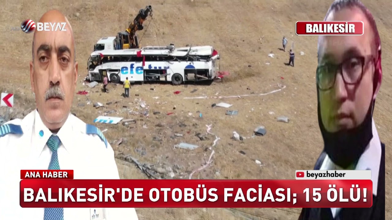 Balıkesir’de otobüs faciası; 15 ölü!