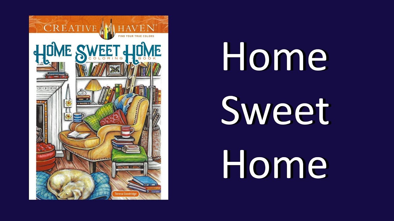 Home Sweet Home by Creative Haven Coloring Book Flip Through