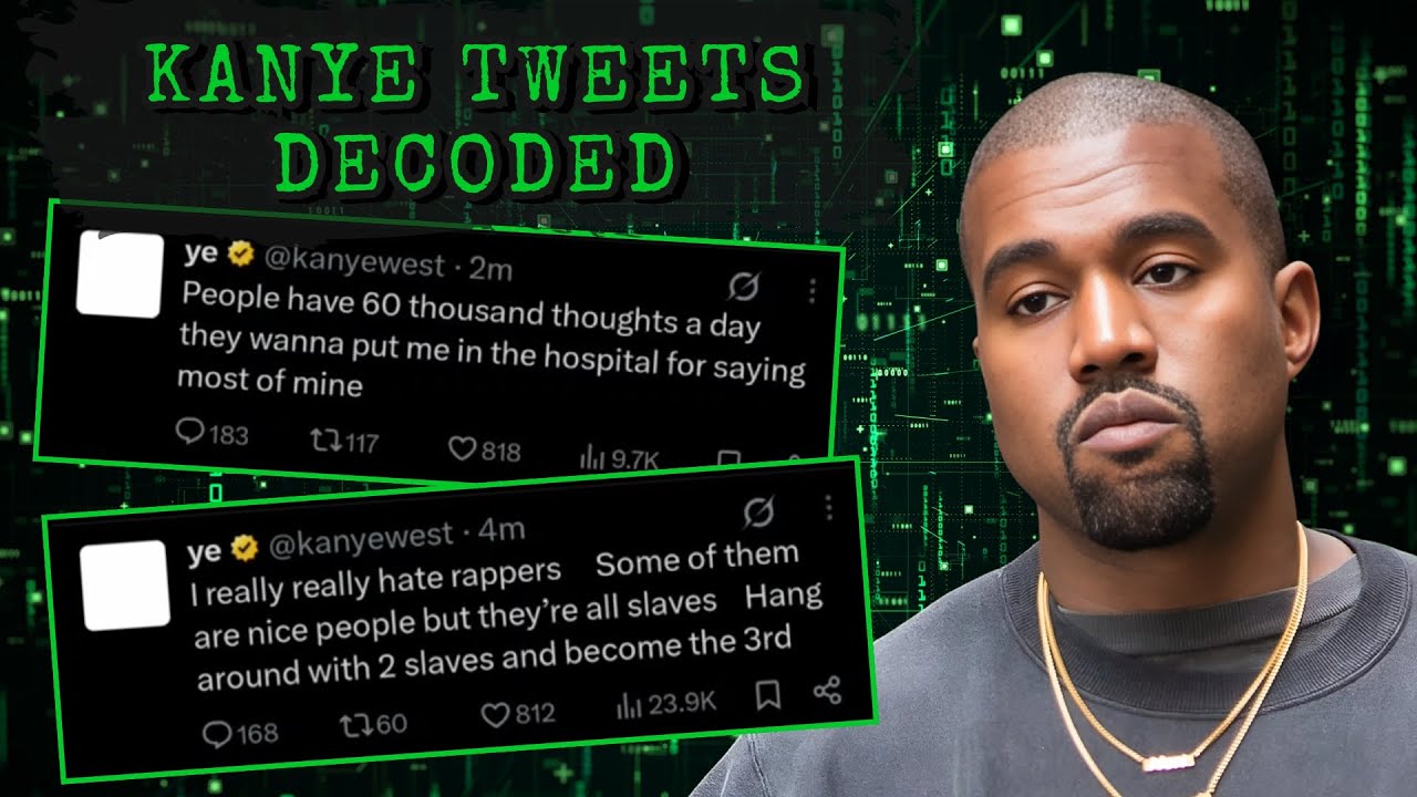 Decoding Kanye's Cryptic & Controversial Tweets | Kanye Tweets