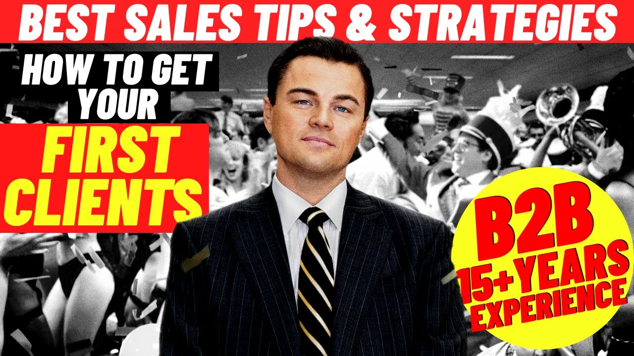 Get Your First Client B2B Sales Process The Ultimate Guide