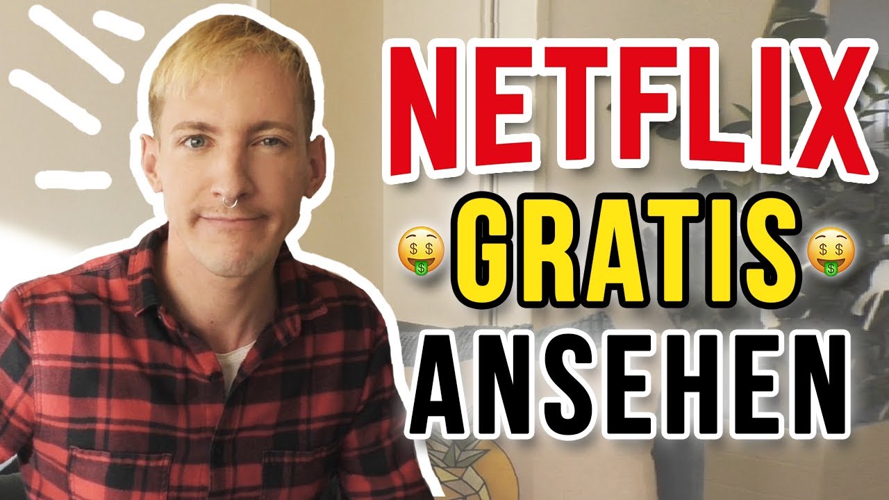 Netflix gratis anschauen (Kostenlosen Streaming Account auf Netflix bekommen) | thajo torpedo
