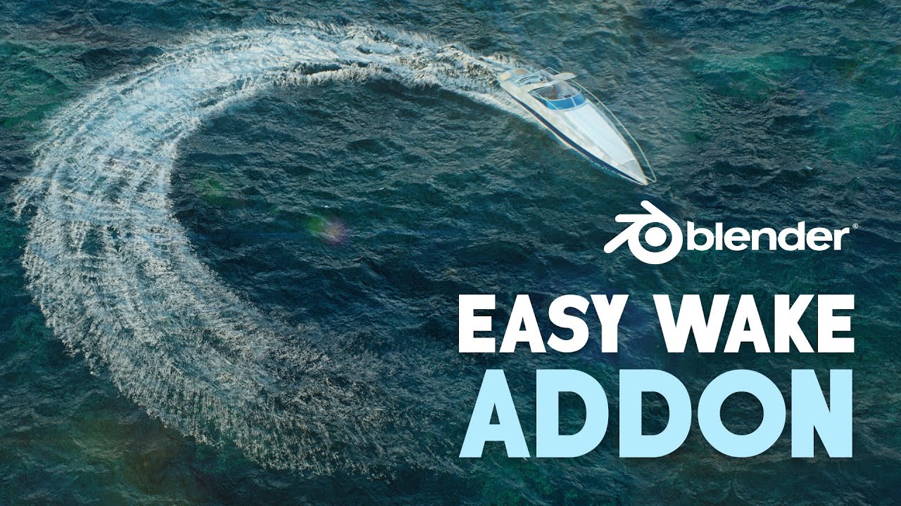 Generate Dynamic Oceans - Easy Wake Addon Tutorial