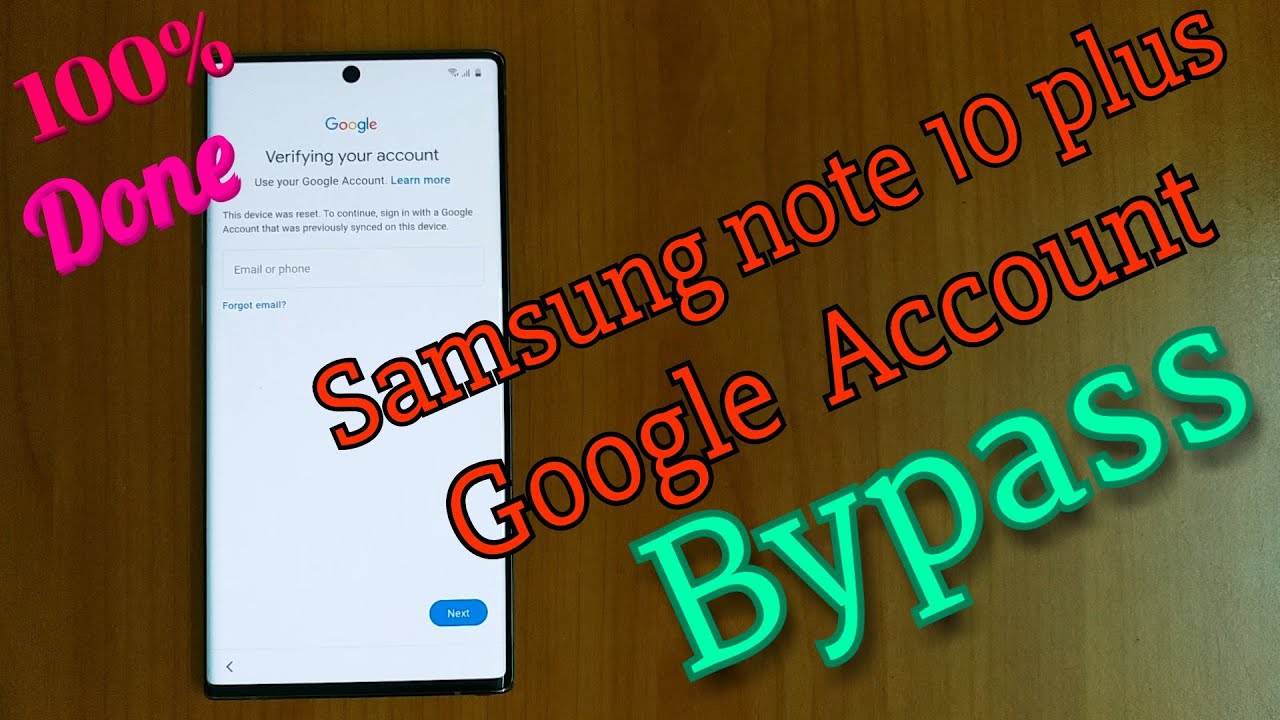 samsung note 10 plus google account bypass.