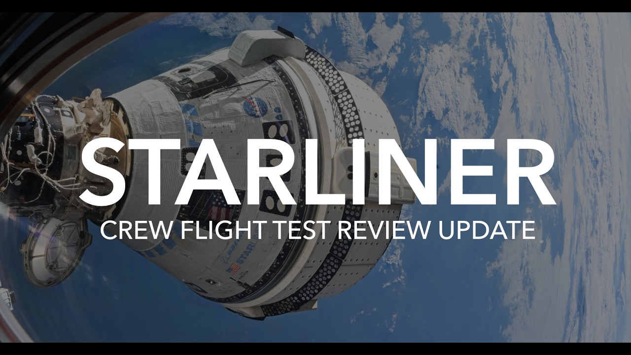 LIVE! NASA Starliner CFT Update