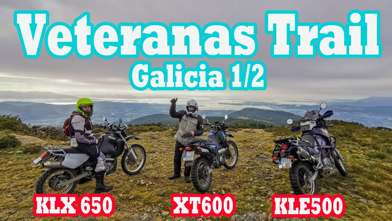 🔥 TRAIL OFFROAD VETERANAS 🔥 | KLE500🏆 - KLX650🏆 - XT600🌟 | 1/2