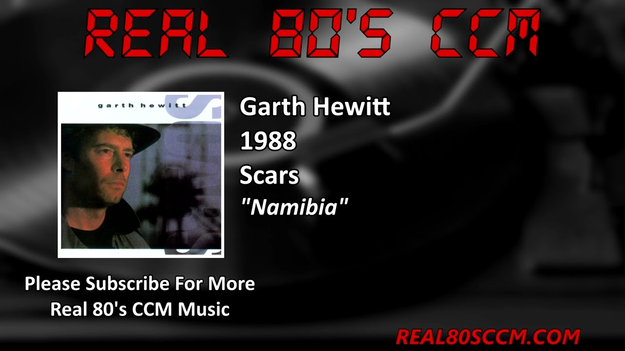 Garth Hewitt - Namibia