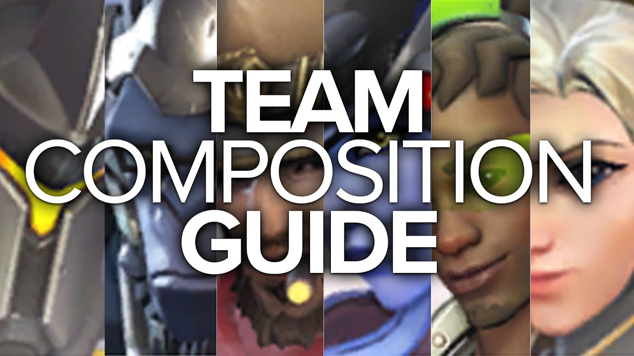 Overwatch Team Composition Guide