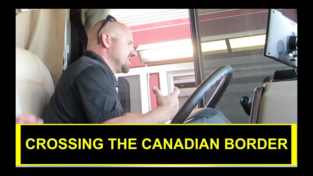 Traveling to Canada in our RV (RV Full-TIme)