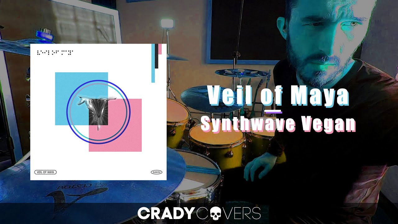 Tyler Crady - Veil of Maya - Synthwave Vegan - Drum  Cover