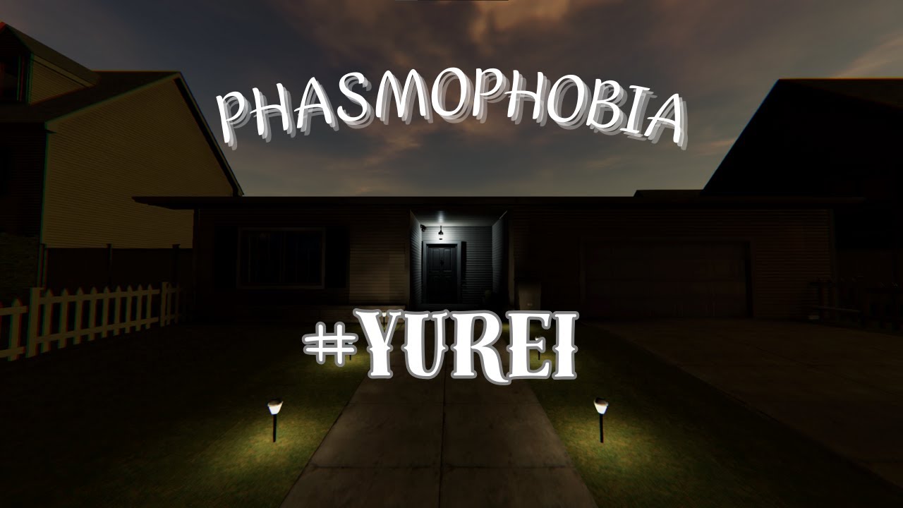 Test every ghost in Phasmophobia | #YUREI | PHASMOPHOBIA - No Commentary