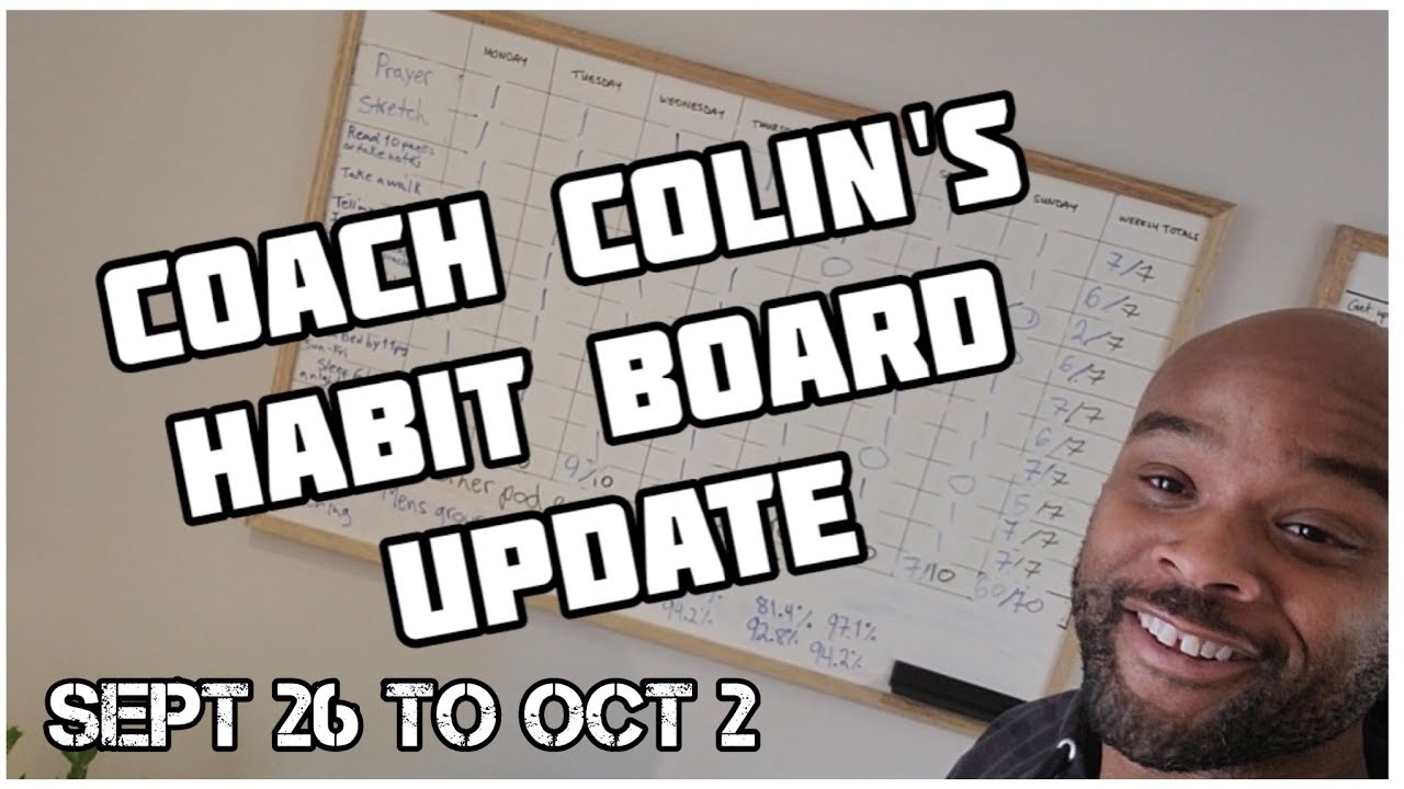 Coach Colin's Habit Board Update #habitformation #lifecoach #menscoach  #menshealth #lifetips