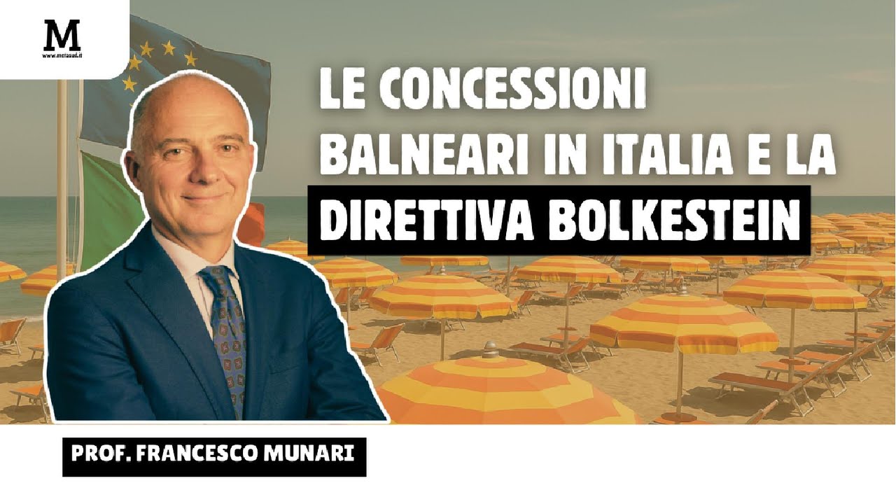 Le concessioni balneari in Italia e la direttiva Bolkestein - Intervista al prof. Francesco Munari