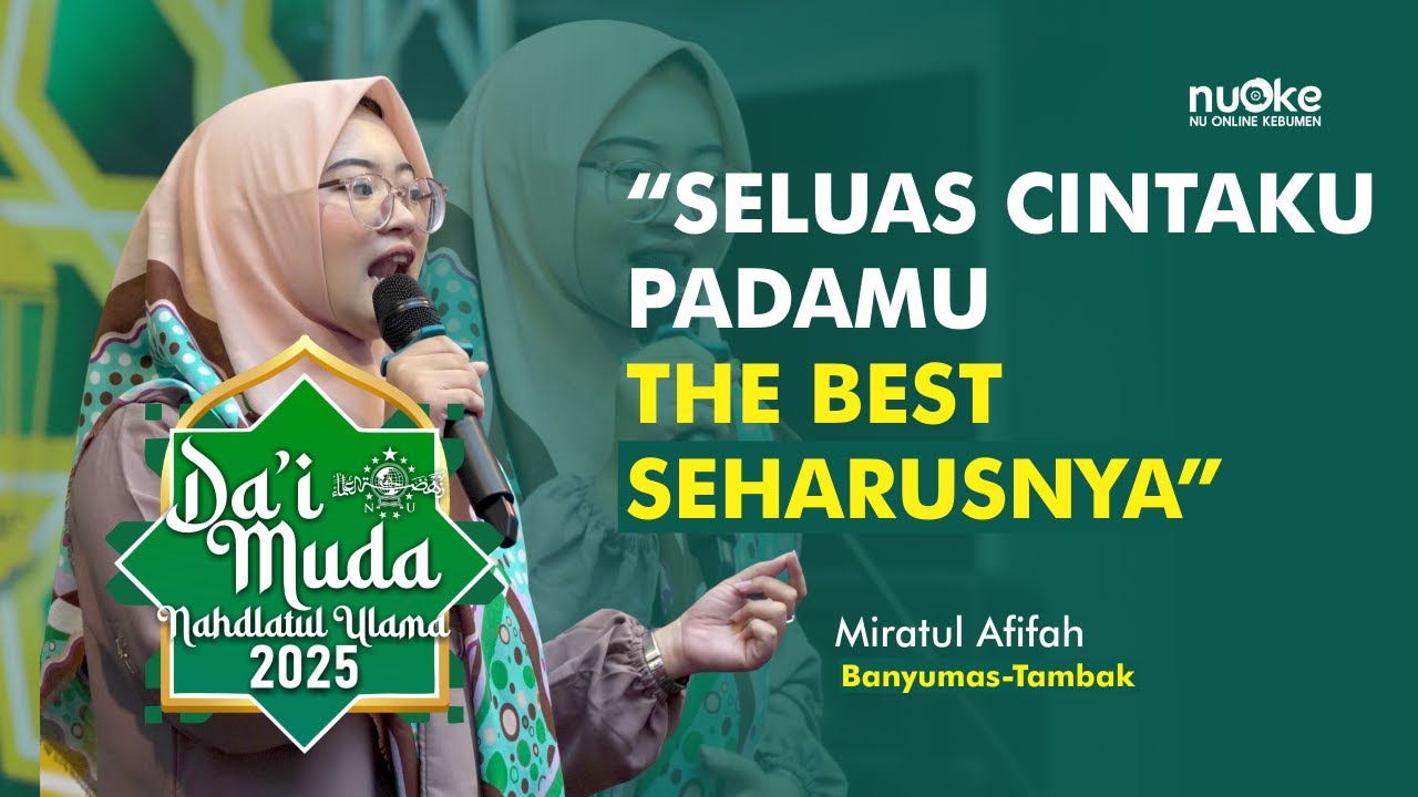 LOMBA DAI MUDA | MIRATUL AFIFAH | LEMBAGA DAKWAH PCNU KEBUMEN