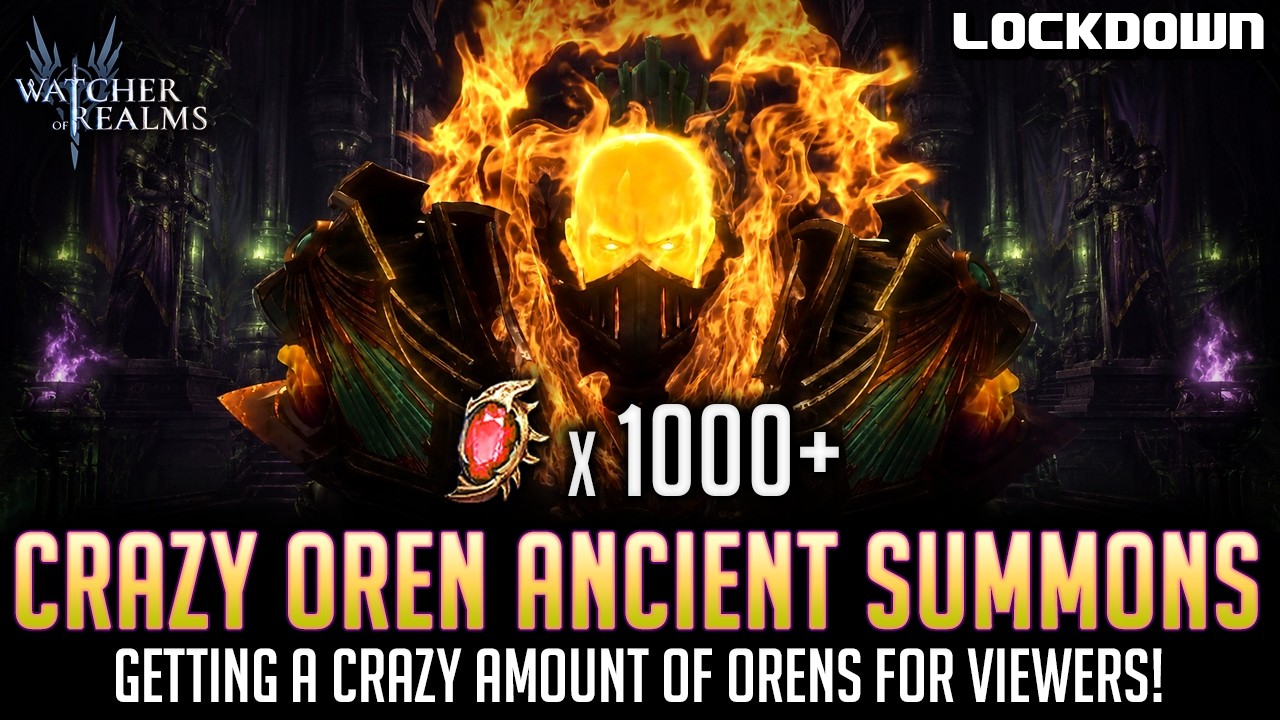 WOR: Crazy Oren Ancient Summons! 1000+ RATES WERE HOT! Watcher of Realms Pulls