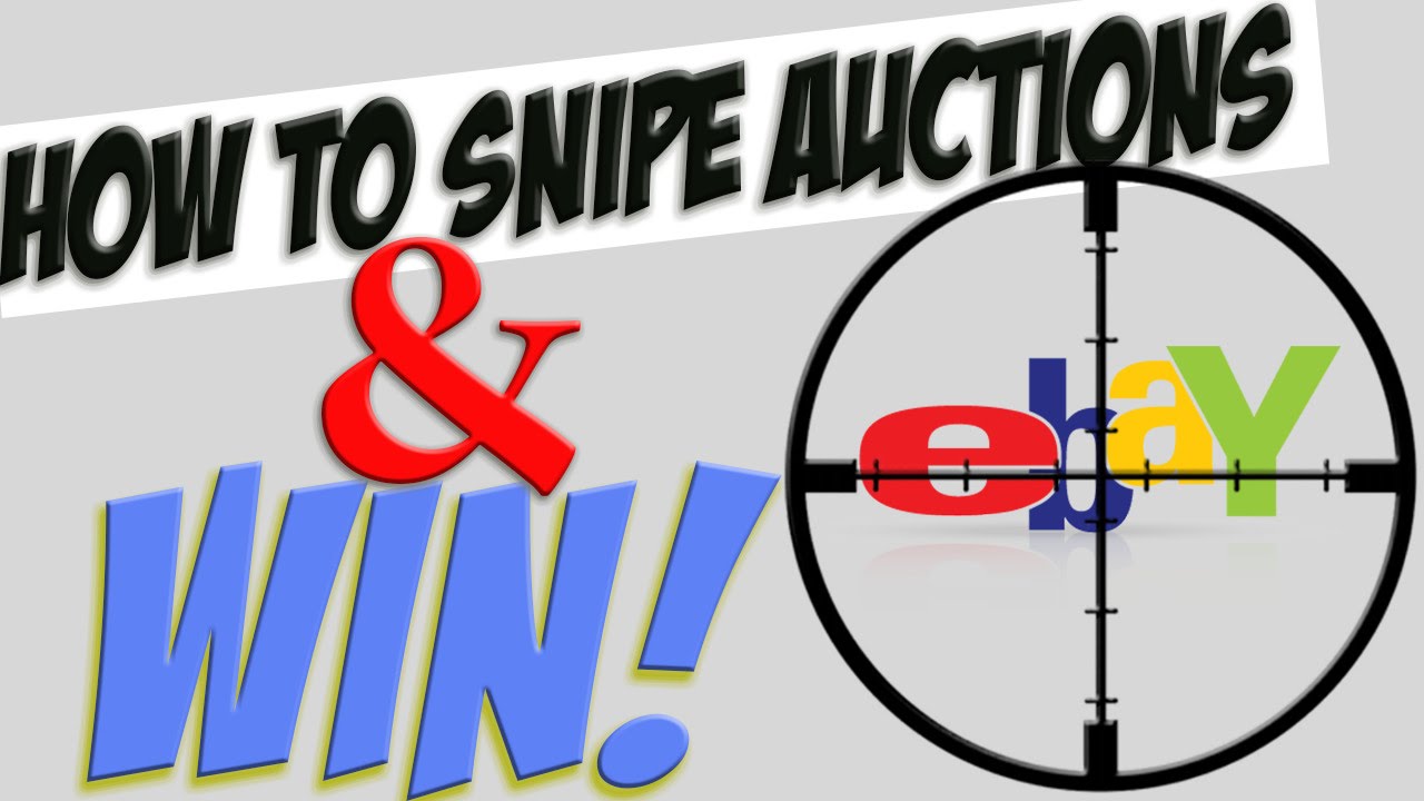 How YOU can SNIPE eBay auctions and STEAL the WIN!