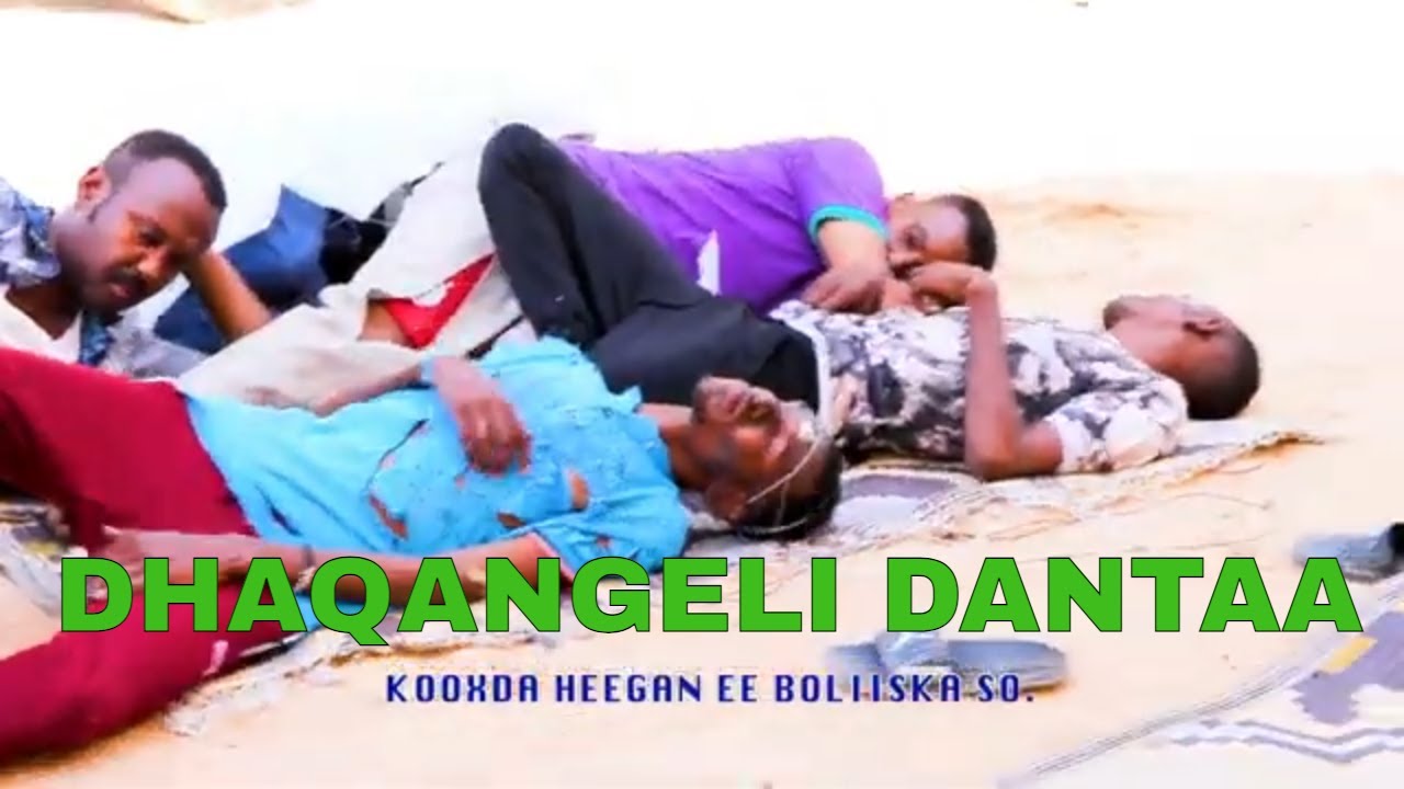 HEESTII  WAA KAA DHOONKAAL   ( XAALADA  MAANTA DALKEENA KA TAAGAN