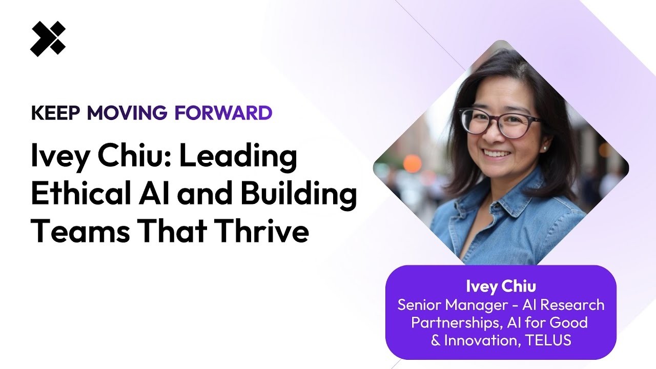 Ivey Chiu: Leading Ethical AI and Building Teams That Thrive