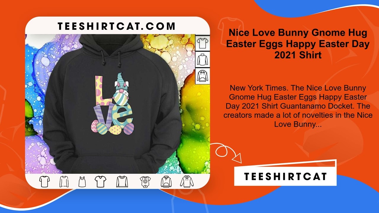 Nice Love Bunny Gnome Hug Easter Eggs Happy Easter Day 2021 Shirt