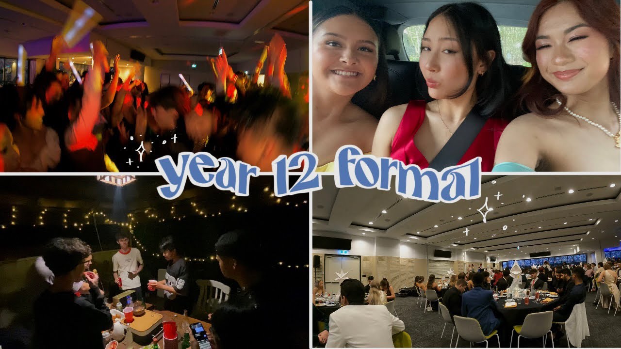 year 12 formal + after party vlog 2022