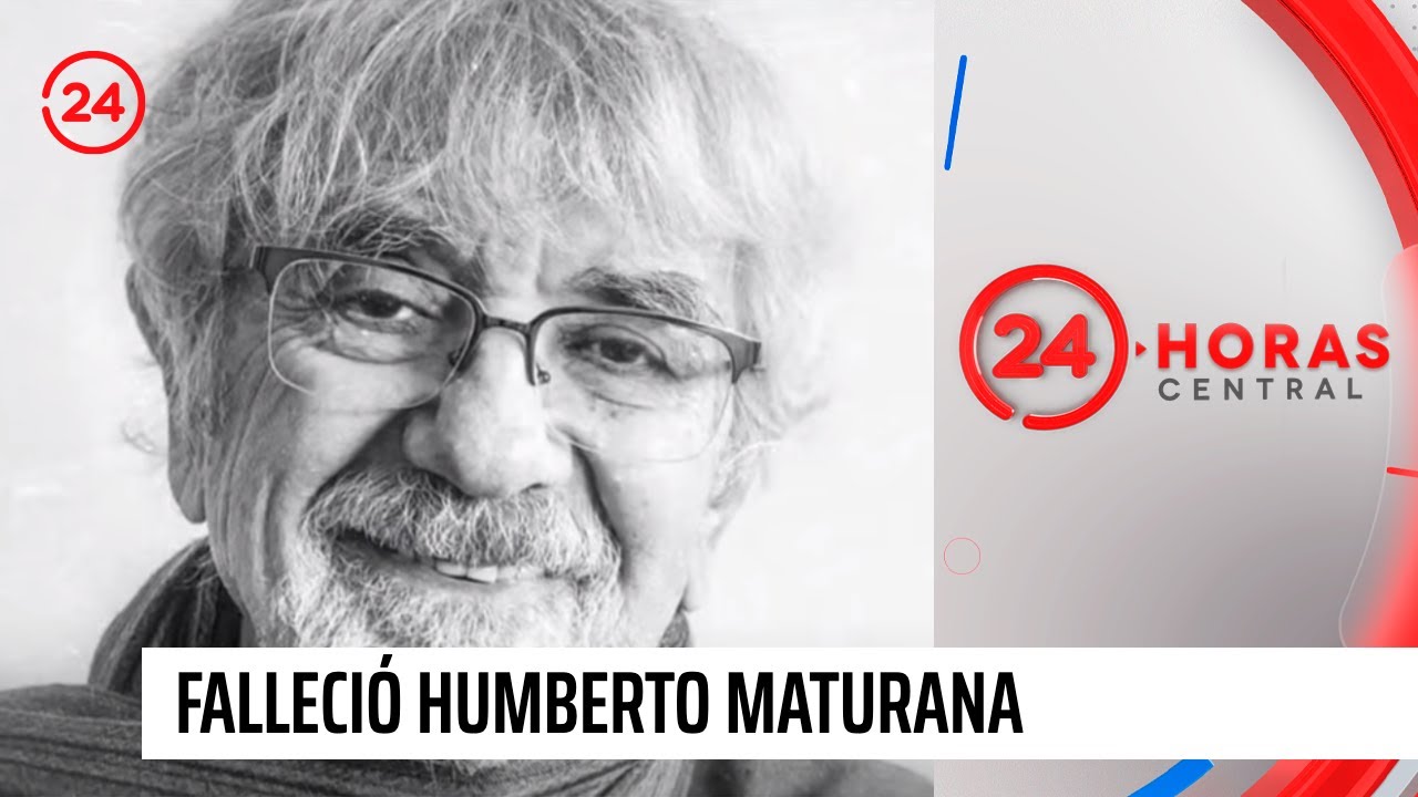 El biólogo que cambió paradigmas de ciencia y comunicación: Humberto Maturana falleció a los 92 años