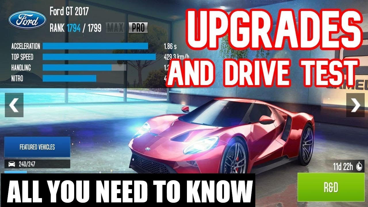 Asphalt 8 Ford GT 2017 UPGRADES & DRIVE TEST