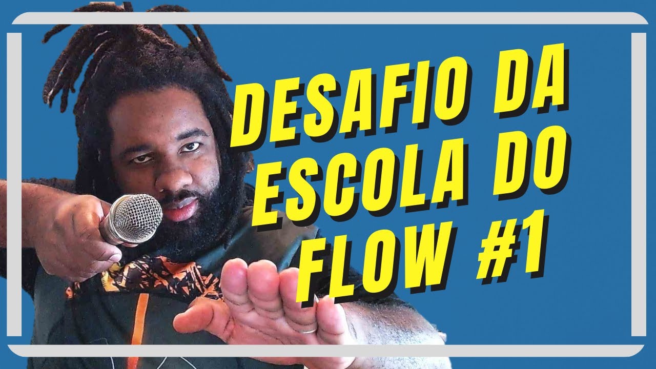 Desafio da Escola do Flow #1