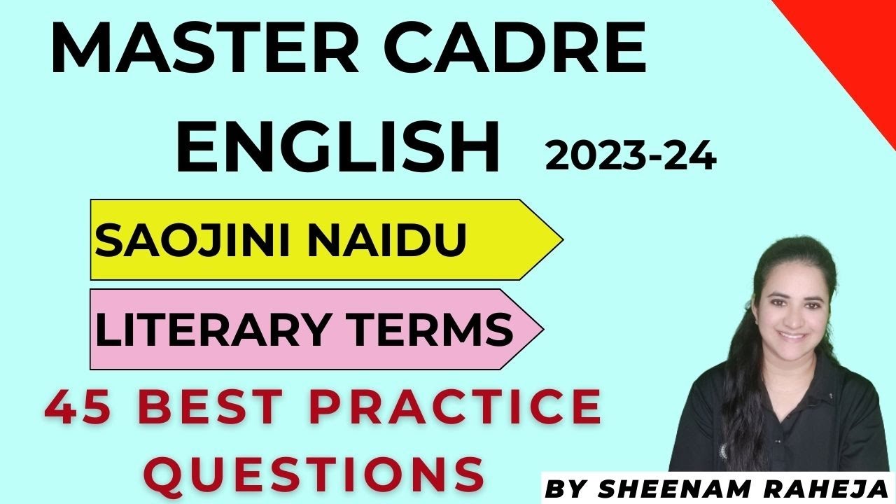 SAROJINI NAIDU AND TERMS- 45 MCQS - MASTERCADRE ENGLISH PUNJAB #mastercadre2023 #mastercadreenglish