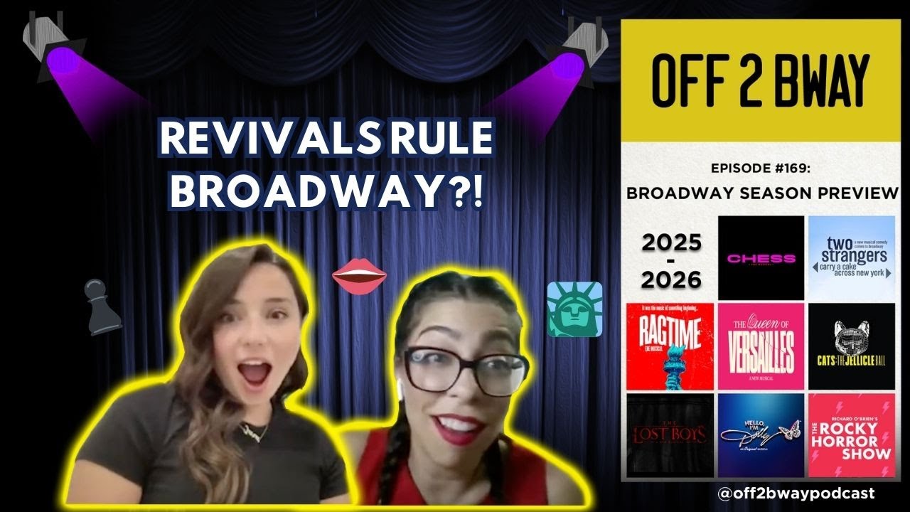 What’s Coming to Broadway in 2025–2026? Full Breakdown | Episode 169