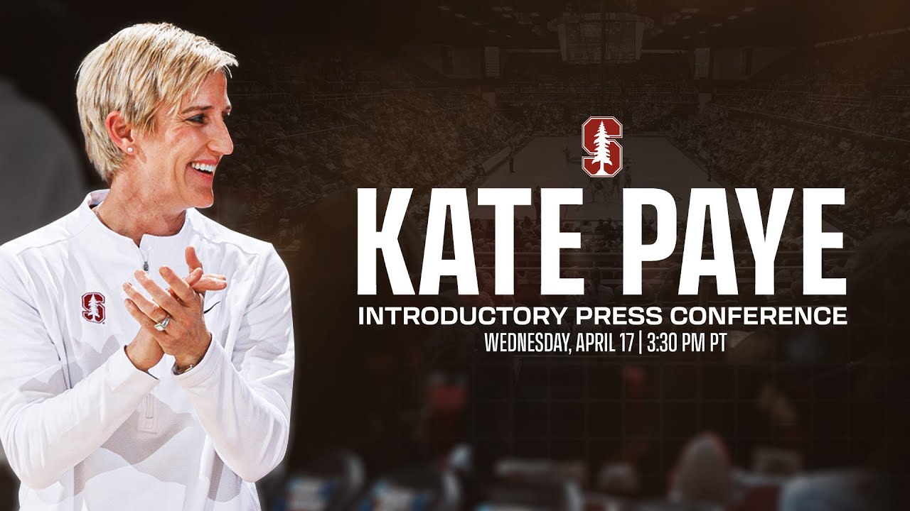Stanford Women's Basketball: Kate Paye Introductory Press Conference