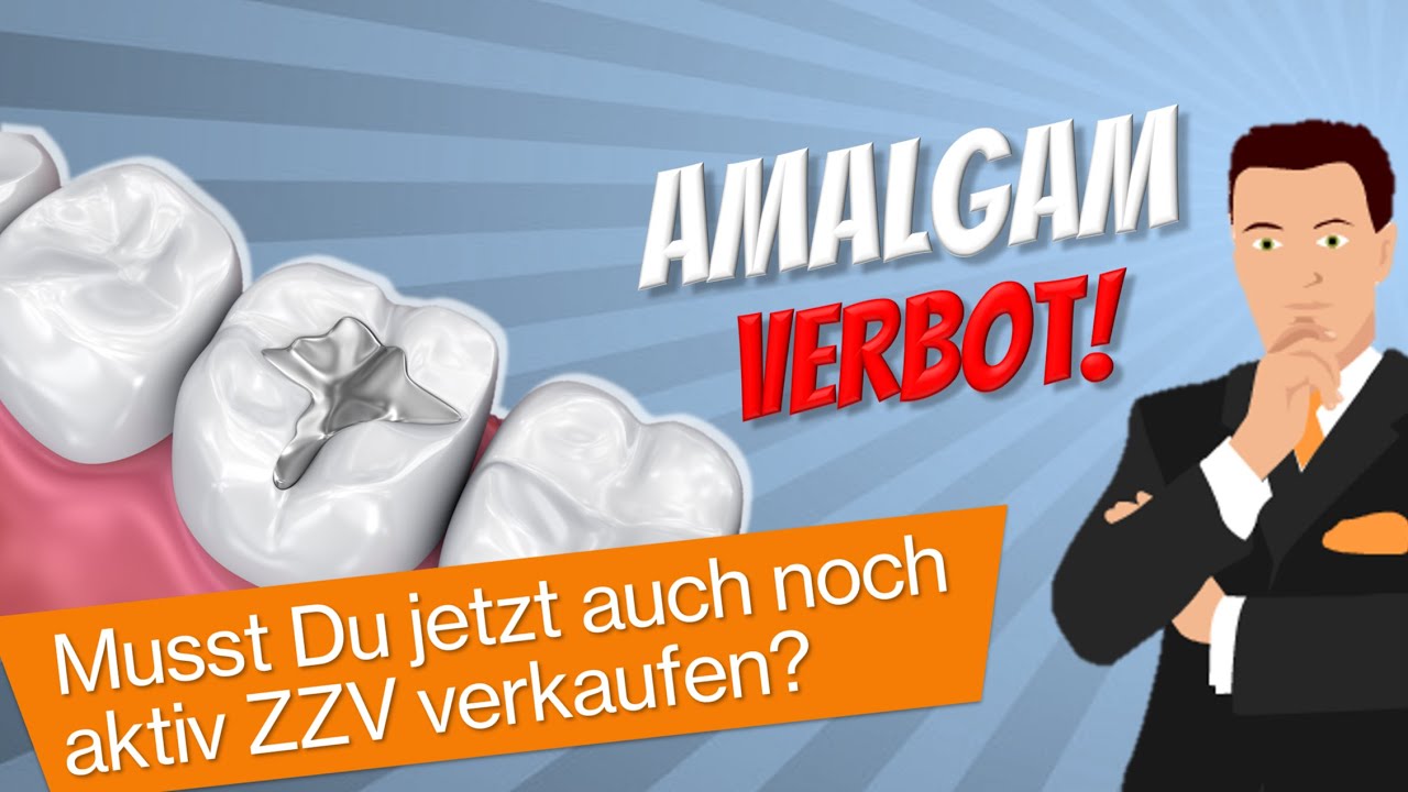 Amalgam-Verbot 2025: Warum auch amalgamfreie Praxen jetzt handeln und ZZV aktiv anbieten müssen