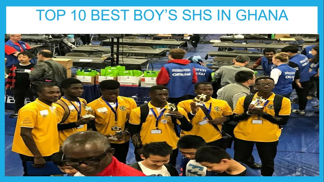 top 10 Best Boy's Senior High School (SHS) in Ghana