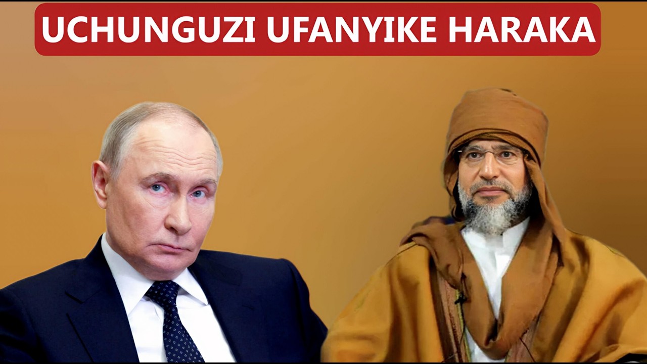 URUSI YALAANI MAUAJI YA SAIF AL-ISLAM GADDAFI NCHINI LIBYA, WATAKA UCHUNGUZI WA HARAKA UFANYIKE