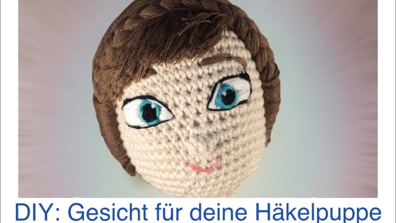 DIY: Gesicht für Häkelpuppe aufsticken