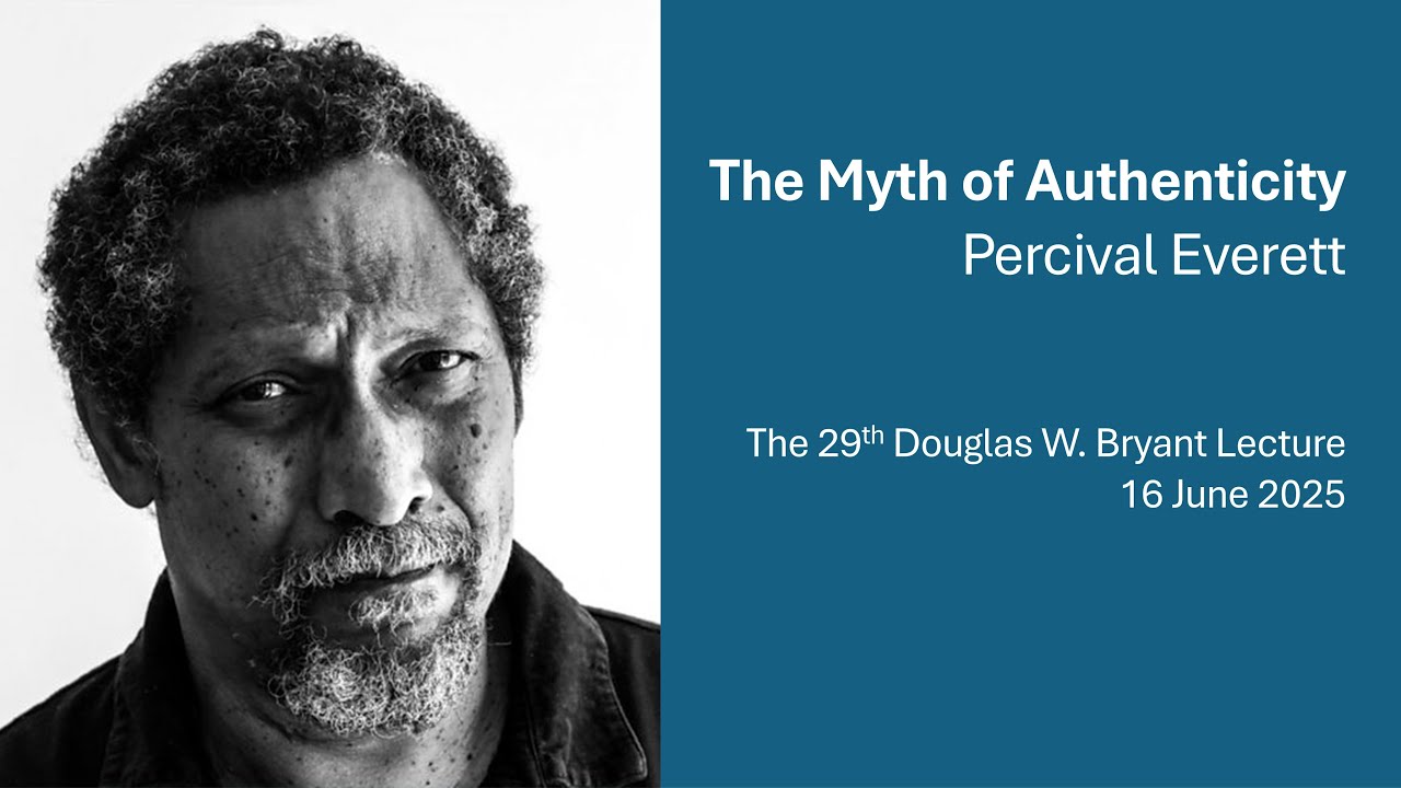 2025 Bryant Lecture: Percival Everett on the Myth of Authenticity