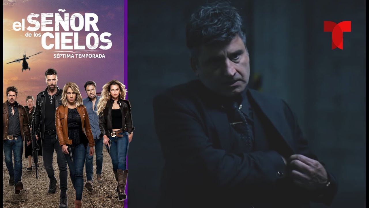 El Señor de los Cielos 7 | Capítulo 55 | Telemundo Novelas