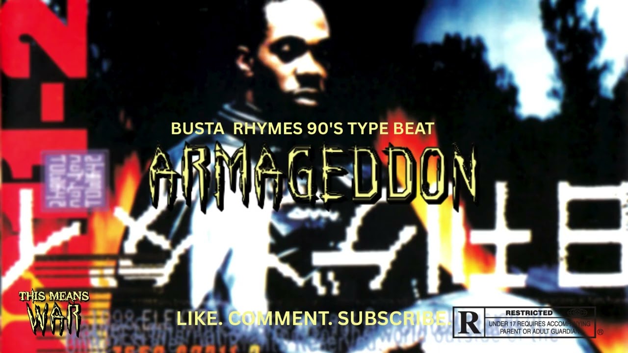 Armageddon (Busta Rhymes 90's Type Beat)