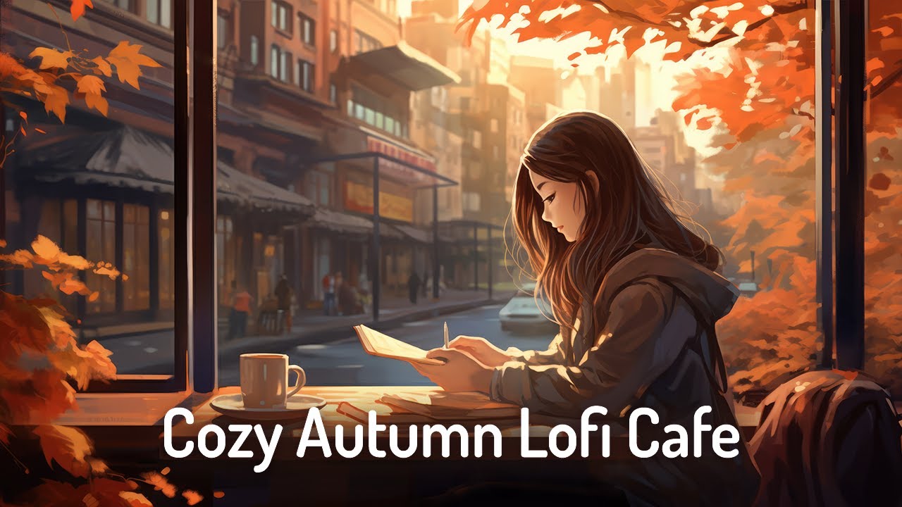 Ｃｏｚｙ Ａｕｔｕｍｎ 🍂☕CHILLHOP LOFI CAFE 📚 Study & Chill Beats📚 Deep Focus /Work [chill lo-fi hip hop beats]