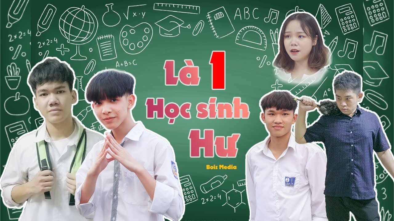 [Nhạc Chế] LÀ 1 HỌC SINH HƯ | Quang Long x Văn Phương x Trang Min | Boiz Parody