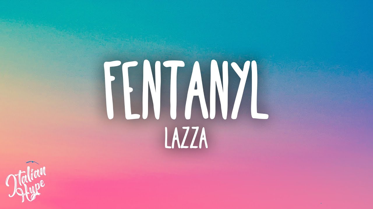 Lazza, Sfera Ebbasta - FENTANYL