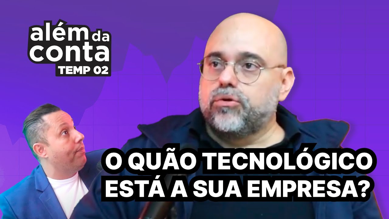 Modernize o seu escritório e aumente seus ganhos - Além da Conta Cortes | T02 | EP01