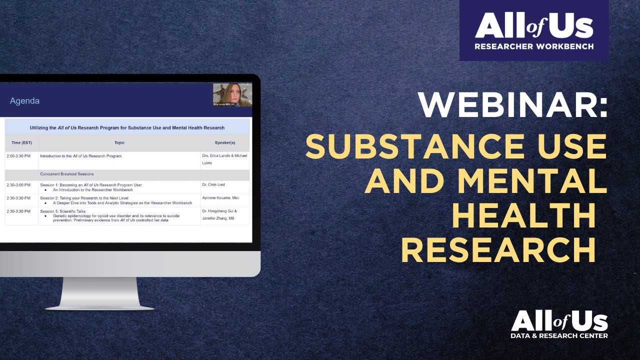 Using All of Us Data for Substance Use and Mental Health Research | Real World Applications