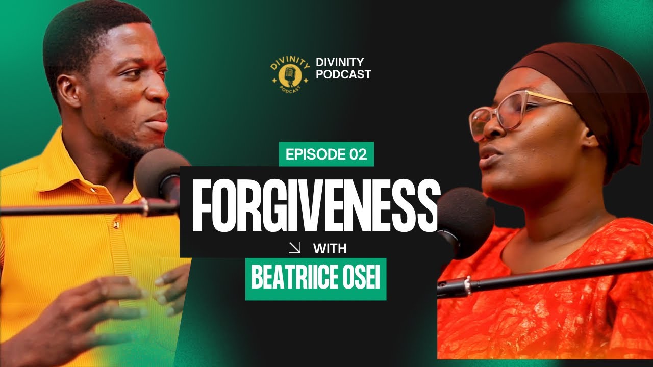 CHRISTIANITY TODAY EPISOD TWO || TOPIC forgiveness