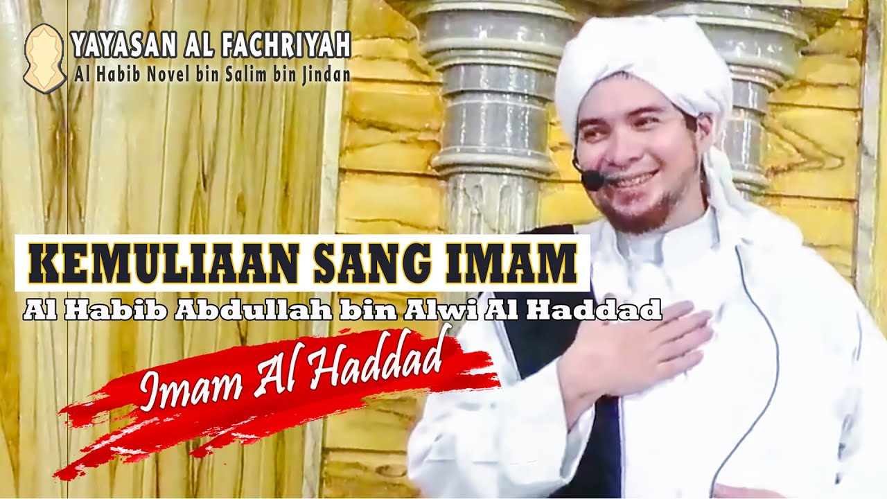 KEMULIAAN SANG IMAM || HABIB JINDAN