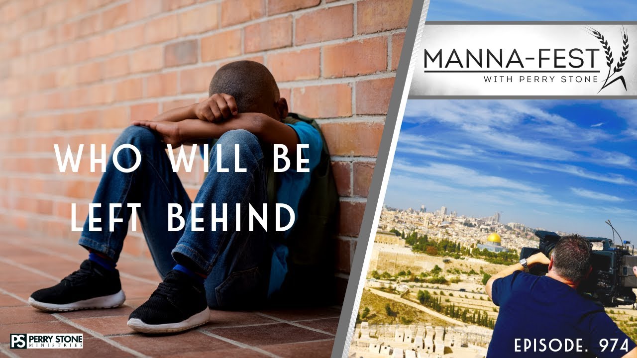 WHO WILL BE LEFT BEHIND | EPISODE 974