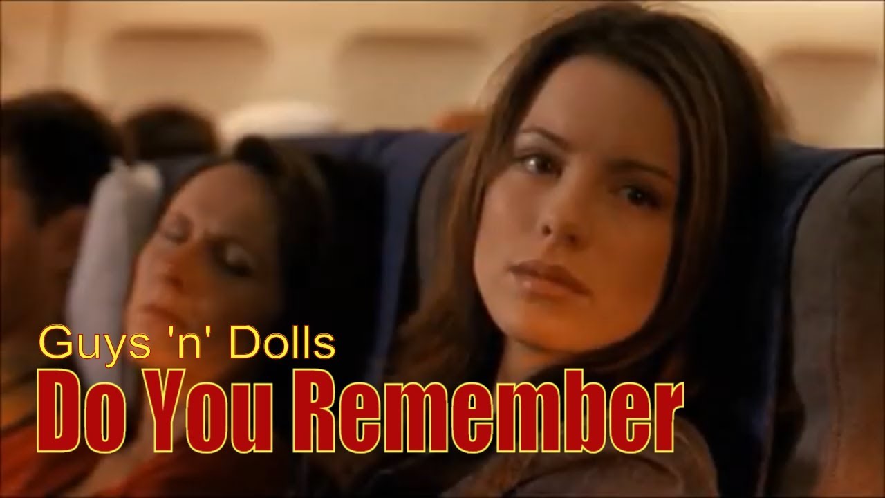 Guys 'n' Dolls - Do You Remember