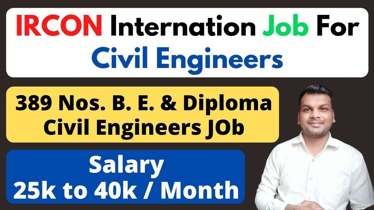 IRCON International Limited Recruitment for Civil Engineer 2022 | Salary 40,000 | Latest Jobs